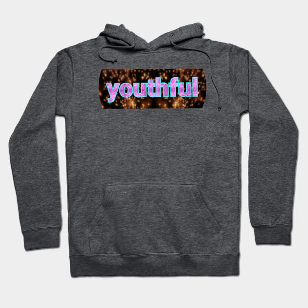 youthful beautyful text art art design Hoodie by Dilhani